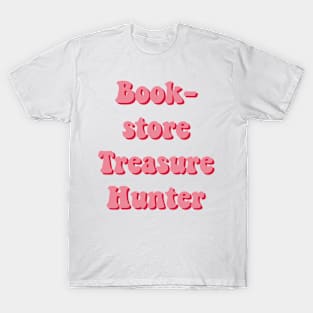 Bookstore Treasure hunter T-Shirt